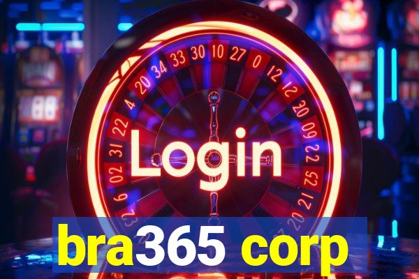 bra365 corp